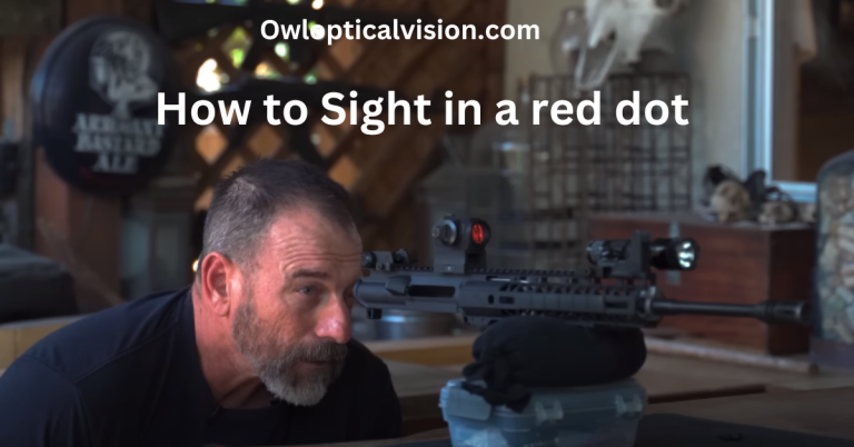 How to Sight in a Red Dot: 5 Easy Steps Explained