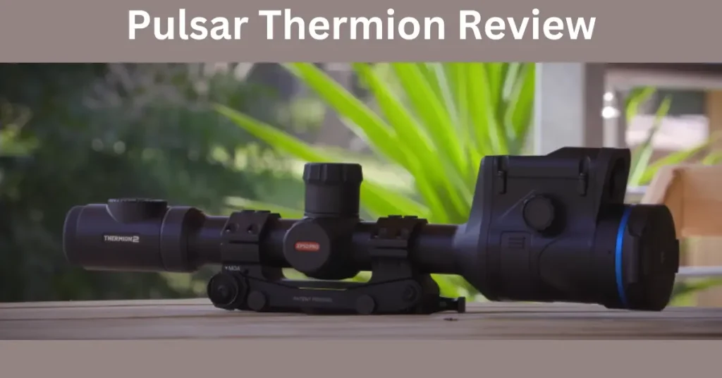 Pulsar thermion 2 XQ50 Pro review